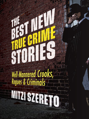 cover image of The Best New True Crime Stories